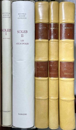 Item #M0781c Soleb. Tome I: 1813-1963. Tome II: Les nécropoles. Tome III: Le temple,...