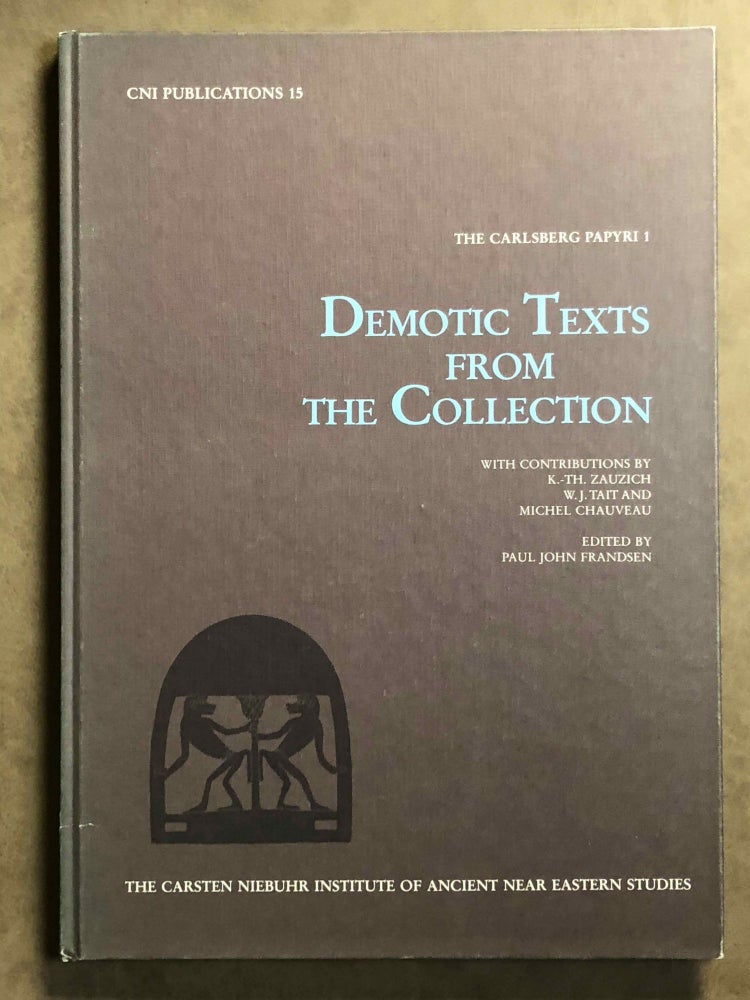 Item #M0800a Demotic Texts from the Collection (The Carlsberg Papyri, vol. 1). FRANDSEN Paul John - ZAUZICH Karl-Theodor - VOLTEN Axel.[newline]M0800a.jpg