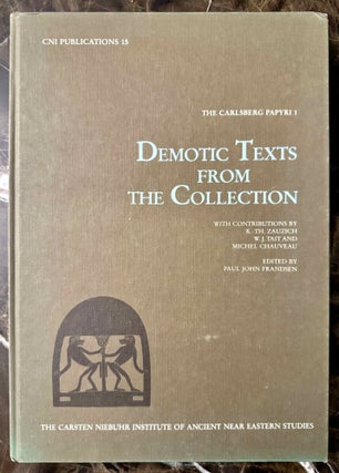 Item #M0800f Demotic Texts from the Collection (The Carlsberg Papyri, vol. 1). FRANDSEN Paul John...