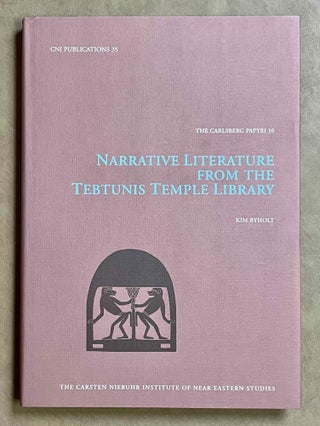 Item #M0808 Narrative Literature from the Tebtunis Temple Library (The Carlsberg Papyri, vol....[newline]M0808-00.jpeg