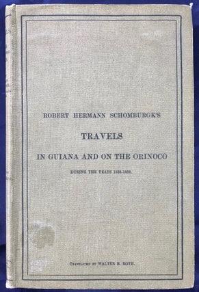 Item #M0819 R.H. Shomburgk's Travels in Guiana and on the Orinoco during the Years 1835-1839....[newline]M0819.jpg