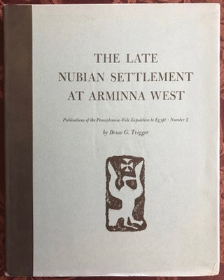 Item #M0824 The Late Nubian Settlement at Arminna West. TRIGGER Bruce G[newline]M0824.jpg