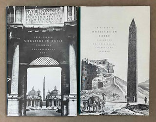 Item #M0838j Obelisks in exile. Vol. I: The obelisks of Rome. Vol. II: The obelisks of Istanbul...[newline]M0838j-00.jpeg