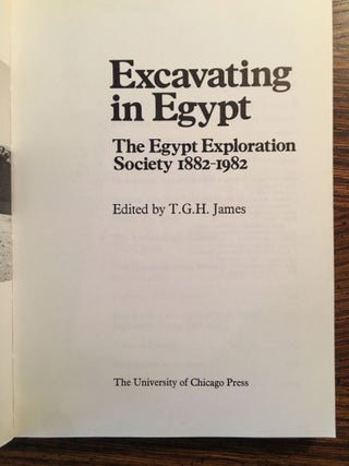 Excavating in Egypt. The Egypt Exploration Society 1882-1982[newline]M0846b-01.jpg