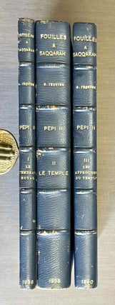 Le monument funéraire de Pépi II. Tome I: Le tombeau royal. Tome II: Le temple. Tome III: Les approches du temple (complete set)