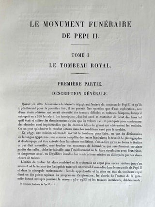 Le monument fun&eacute;raire de P&eacute;pi II. Tome I: Le tombeau royal. Tome II: Le temple. Tome III: Les approches du temple (complete set)