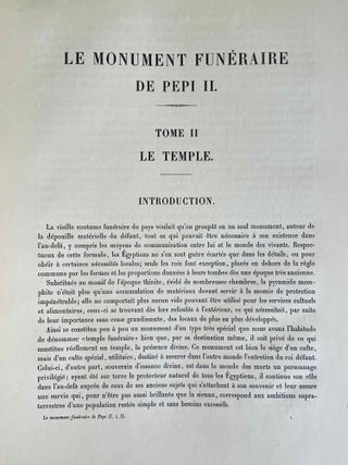 Le monument funéraire de Pépi II. Tome I: Le tombeau royal. Tome II: Le temple. Tome III: Les approches du temple (complete set)