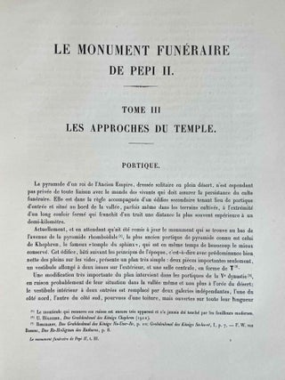 Le monument fun&eacute;raire de P&eacute;pi II. Tome I: Le tombeau royal. Tome II: Le temple. Tome III: Les approches du temple (complete set)