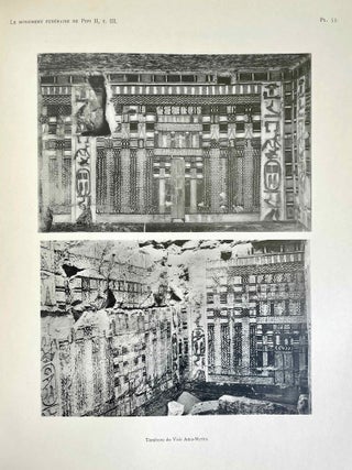 Le monument funéraire de Pépi II. Tome I: Le tombeau royal. Tome II: Le temple. Tome III: Les approches du temple (complete set)