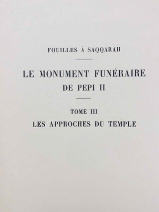Le monument funéraire de Pépi II. Tome III: Les approches du temple[newline]M0864d-01.jpg