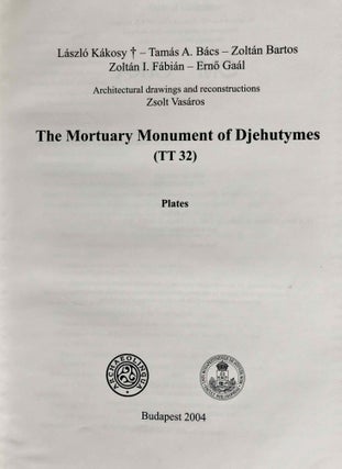 The mortuary monument of Djehutymes (TT32). Vol. I: Text. Vol. II: Plates (complete set)[newline]M0888a-11.jpeg
