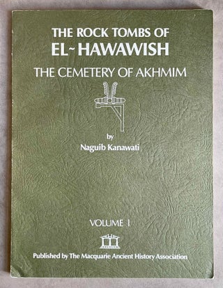 Item #M0894b The rock-tombs of el-Hawawish, the cemetary of Akhmim. Vol. I to X (complete set)....[newline]M0894b-00.jpeg