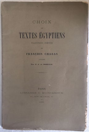 Item #M0901a Choix de textes égyptiens. Traductions inédites de François Chabas publiées par...[newline]M0901a.jpg