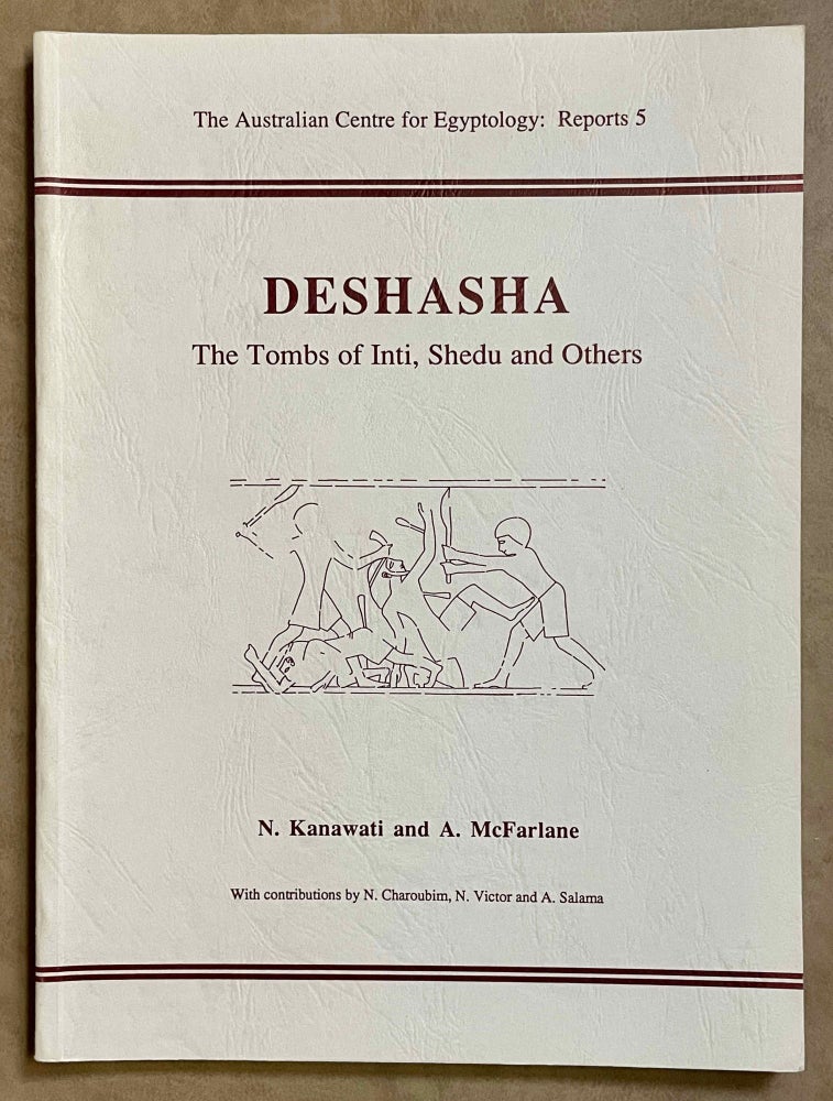 Item #M0909 Deshasha. The tombs of Inti, Shedu and Others. KANAWATI Naguib - McFARLANE.[newline]M0909-00.jpeg