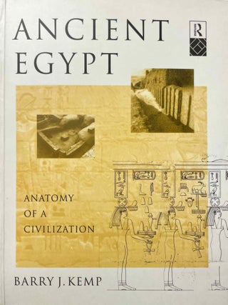 Item #M0925b Ancient Egypt. Anatomy of a civilization. KEMP Barry J[newline]M0925b-00.jpeg