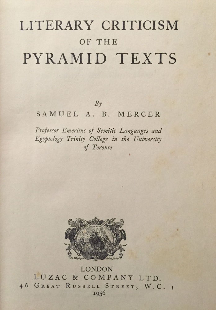 Item #M0929a Literary criticism of the Pyramid texts. MERCER Samuel Alfred Browne.[newline]M0929a.jpg