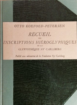 Item #M0934a Recueil des inscriptions hiéroglyphiques de la glyptothèque Ny Carlsberg....