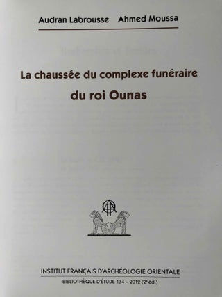 La chaussée du complexe funéraire du roi Ounas
