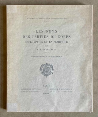 Item #M0946b Les noms des parties du corps en égyptien et en sémitique. LACAU Pierre[newline]M0946b-00.jpeg