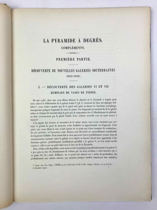 La pyramide &agrave; degr&eacute;s: l'architecture. Tome I: Texte. Tome II: Planches. Tome III: Compl&eacute;ments. Tome IV: Inscriptions grav&eacute;es sur les vases. Fasc. 1: Planches. Fasc. 2: Texte. Tome V: Inscriptions &agrave; l'encre sur les vases (complete set)