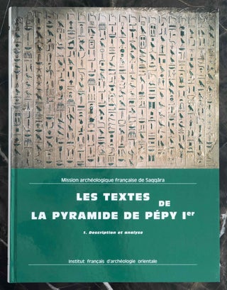 Item #M0976c Les textes de la pyramide de Pépy Ier. Tome I: Description et analyse. Tome II:...[newline]M0976c-00.jpg