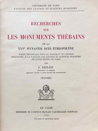 Recherches sur les monuments thébains de la XXVe dynastie. Tome I: Texte. Tome II: Planches (complete set)[newline]M0979e-05.jpg