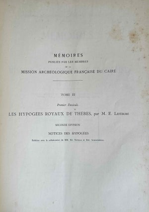 Les hypogées royaux de Thèbes. Tome II: Notices des hypogées (2 fascicles, complete). Tome III: Le tombeau de Ramsès IV[newline]M0980c-03.jpeg