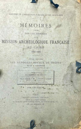 Item #M0984j Les hypogées royaux de Thèbes. Tome I: Le tombeau de Séti Ier. Avec la...