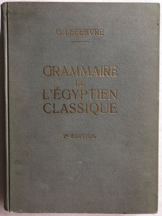 Item #M0988b Grammaire de l'égyptien classique. LEFEBVRE Gustave[newline]M0988b.jpg