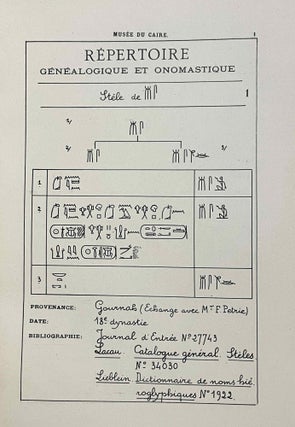 Répertoire généalogique et onomastique du Musée du Caire. Monuments de la XVIIe et de la XVIIIe dynastie.