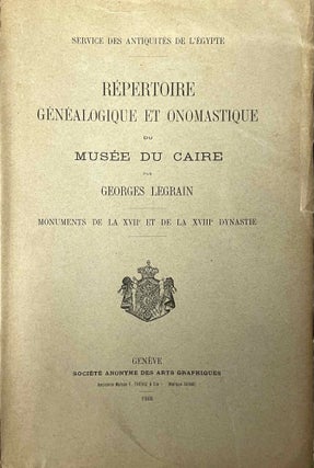 Item #M0997c Répertoire généalogique et onomastique du Musée du Caire. Monuments de la XVIIe...