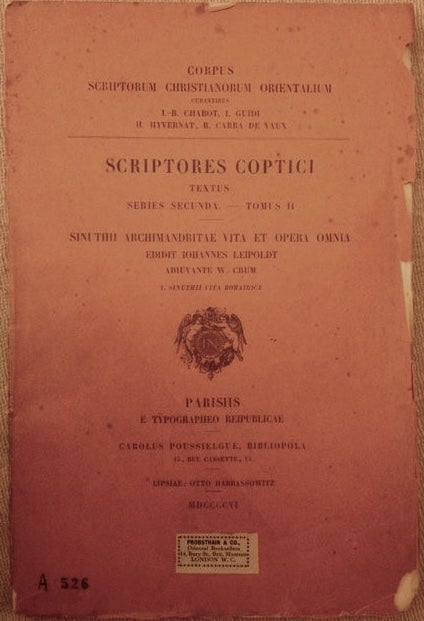 Item #M0999 Sinuthii archimandritae vita et opera omnia I, [Sinuthii vita bohairice]. LEIPOLDT Johannes - CRUM Walter E.[newline]M0999.jpg