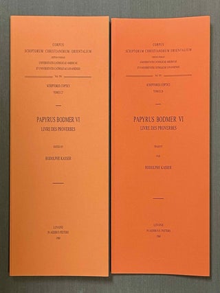 Item #M10000a Papyrus Bodmer VI. Livre des Proverbes. Vol. I: Texte. Vol. II: Introduction et...