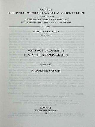 Papyrus Bodmer VI. Livre des Proverbes. Vol. I: Texte. Vol. II: Introduction et traduction (complete set)