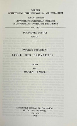 Papyrus Bodmer VI. Livre des Proverbes. Vol. I: Texte. Vol. II: Introduction et traduction (complete set)