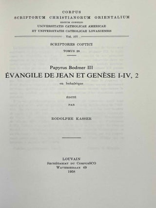 Papyrus Bodmer III. Evangile de Jean et Gen&egrave;se I-IV, 2 en boha&iuml;rique. Vol. 1: Texte. Vol. II: Traduction (complete set)[newline]M10004-01.jpeg