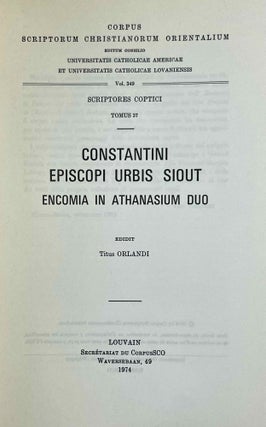 Constantini episcopi urbis Siout Encomia in Athanasium duo. Vol. 1: Coptic text. Vol. 2: Latin translation (complete set)