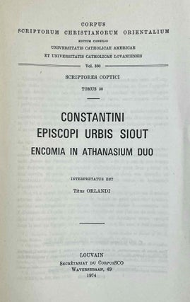 Constantini episcopi urbis Siout Encomia in Athanasium duo. Vol. 1: Coptic text. Vol. 2: Latin translation (complete set)