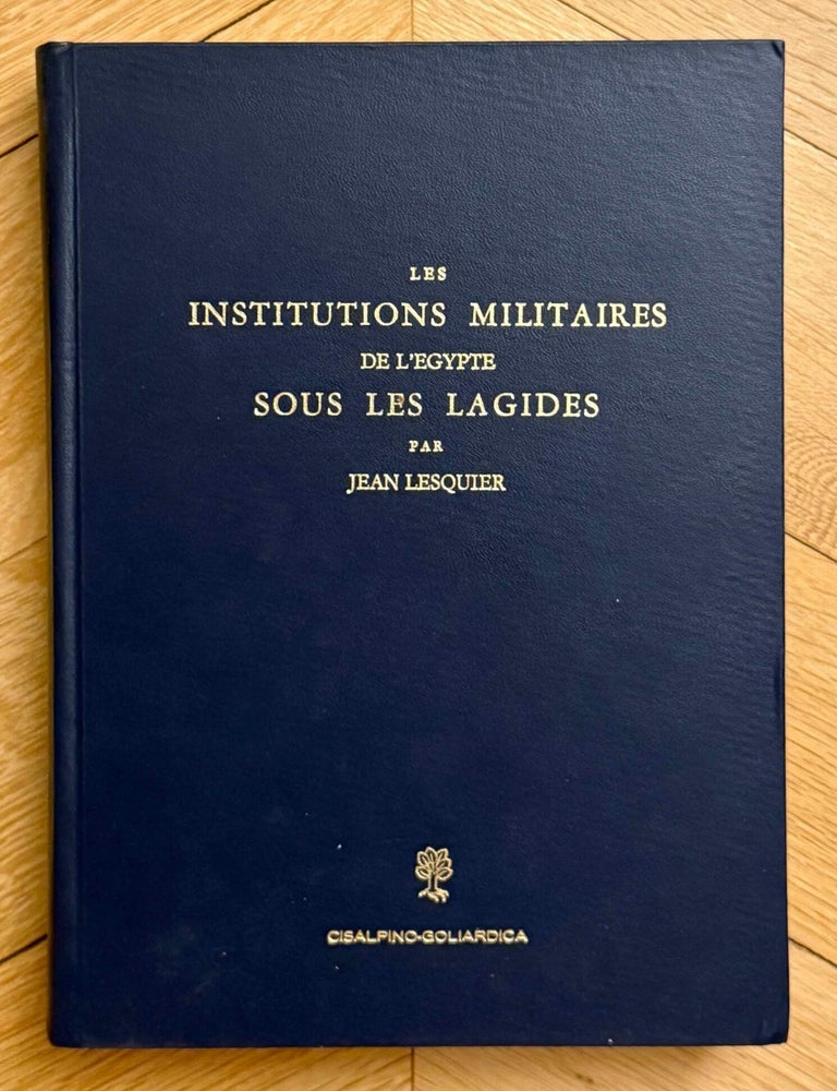 Item #M1002c Institutions militaires de l'Egypte sous les Lagides. LESQUIER Jean.[newline]M1002c-00.jpeg