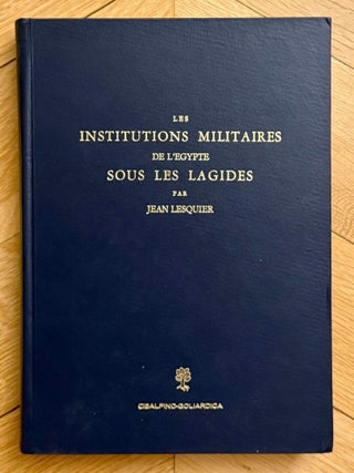 Item #M1002c Institutions militaires de l'Egypte sous les Lagides. LESQUIER Jean[newline]M1002c-00.jpeg