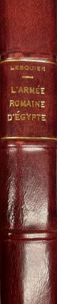 Item #M1003d L'armée romaine d'Egypte d'Auguste à Dioclétien. Fasc. 1 & 2...
