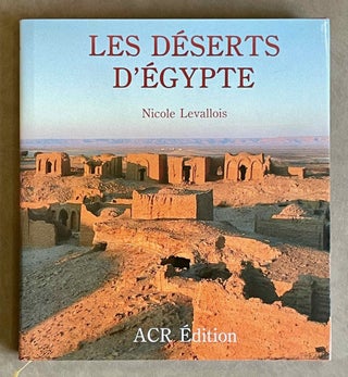 Item #M1004 Les déserts de l'Egypte. LEVALLOIS Nicole[newline]M1004-00.jpeg