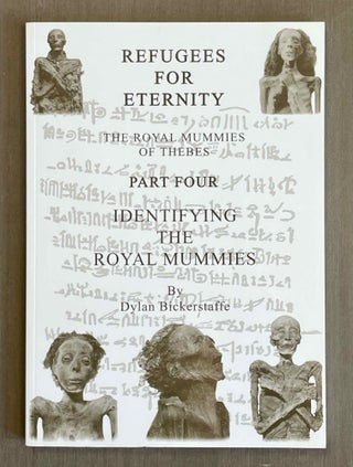 Item #M10051 Refugees for eternity. The royal mummies of Thebes. Part four. Identifying the Royal...[newline]M10051-00.jpeg