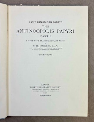 The Antinoopolis Papyri. Part I, II, III (complete set)