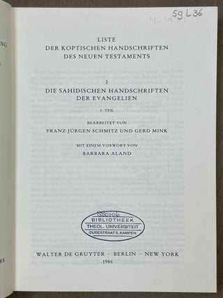 Liste der koptischen Handschriften des Neuen Testaments. I. Die Sahidischen Handschriften der Evangelien, 1. Teil. Liste der Koptischen Handschriften des Neuen Testaments. I. Die Sahidischen Handschriften der Evangelien. 2. Teil. 1. Halbband.[newline]M10117-01.jpeg