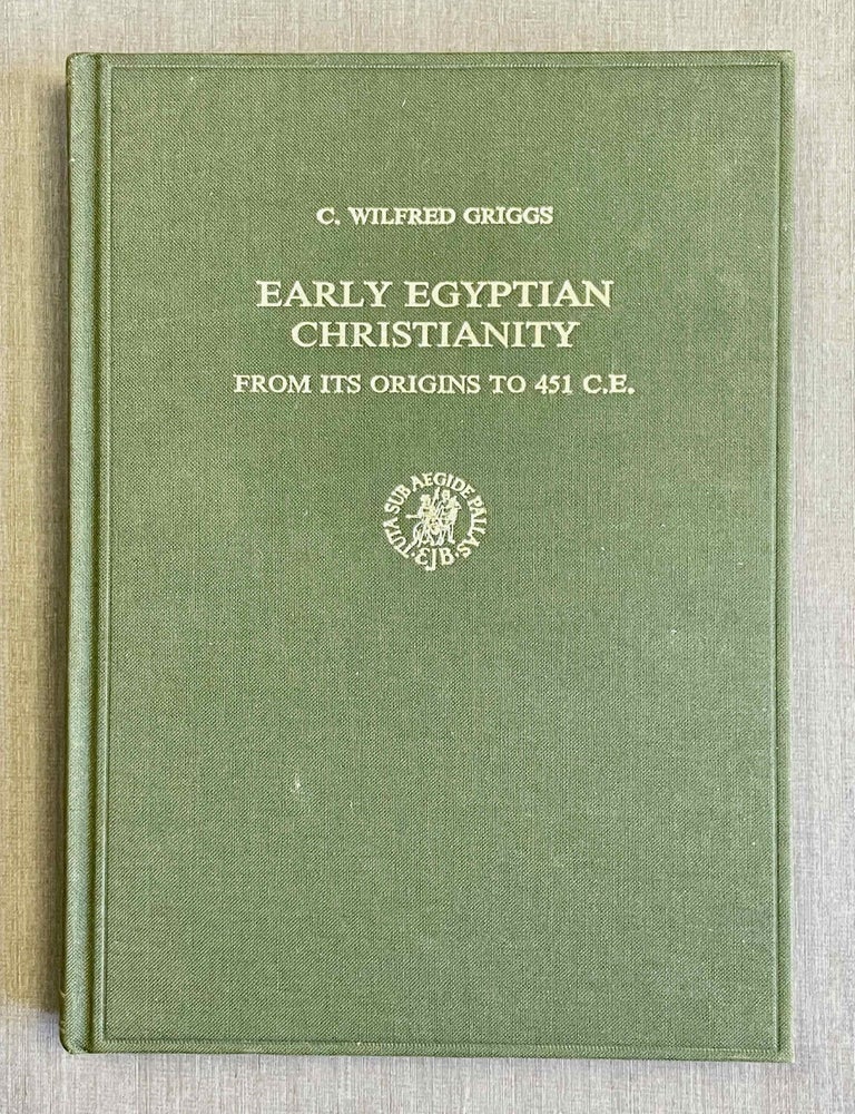 Item #M10137 Early Egyptian Christianity. From Its Origins to 451 C. E. GRIGGS C. Wilfred.[newline]M10137-00.jpeg