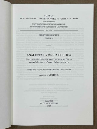 Analecta Hymnica Coptica. Bohairic Hymns for the Liturgical Year from Medieval Chant Manuscripts.