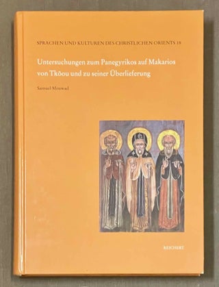 Item #M10153 Untersuchungen zum Panegyrikos auf Makarios von Tkoou und zu seiner Überlieferung....