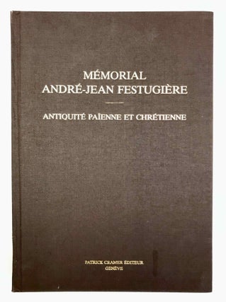 Item #M10157a Mémorial André-Jean Festugière. Antiquité païenne et chrétienne. FESTUGIERE...[newline]M10157a-00.jpeg