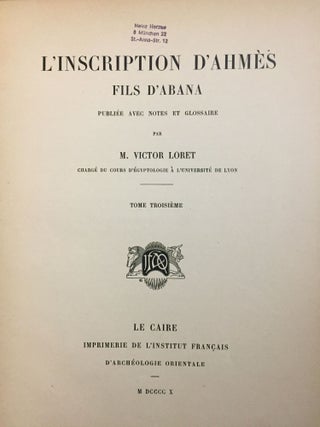L'inscription d'Ahmes, fils d'Abana. Publiée avec notes et glossaire.